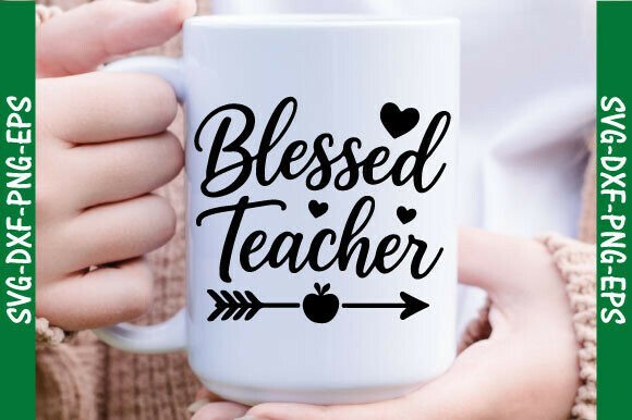 Blessed Teacher SVG: Graphics for T-Shirt Designs