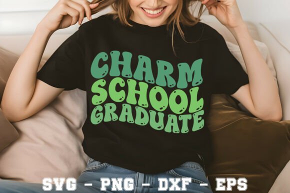 Charm School Graduate: Graphics for T-Shirt Designs