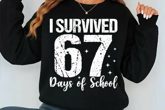 I Survived 67 Days: Graphics for T-Shirt Designs