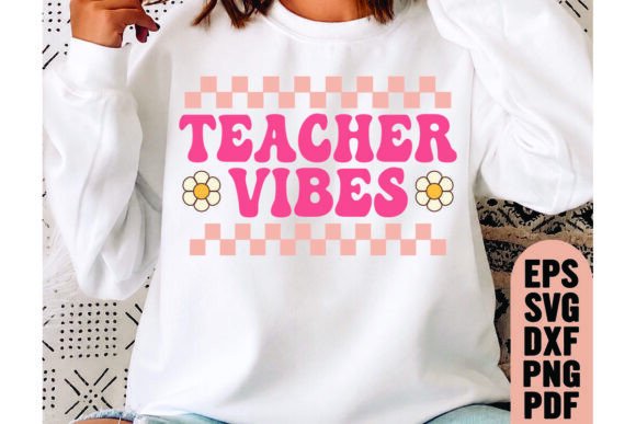 Retro Teacher Vibes SVG: Elevating T-Shirt Designs and Graphics