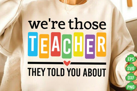 Sarcastic Teacher Graphics for T-Shirt Designs