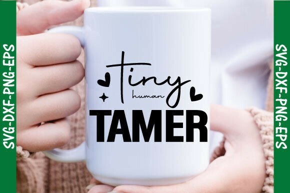 Tiny Human Tamer Svg: Graphics for T-Shirt Designs
